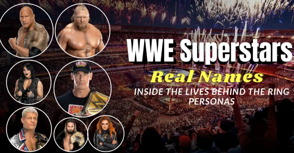 WWE Superstars Real Names