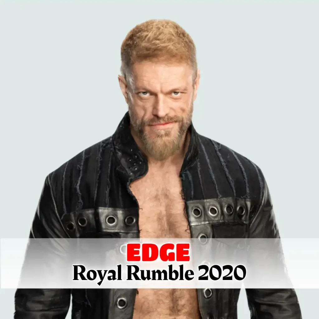 Edge – Royal Rumble 2020