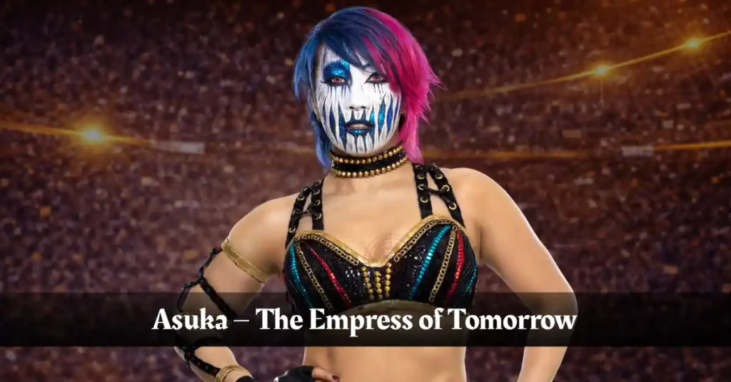 Asuka – The Empress of Tomorrow